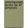Streichquintett Es-Dur, op. 97 (Smyccov door AntoníN. Dvorák