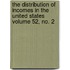 The Distribution of Incomes in the United States Volume 52, No. 2