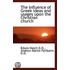 The Influence Of Greek Ideas And Usages Upon The Christian Church