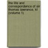 The Life And Correspondence Of Sir Thomas Lawrence, Kt (Volume 1)