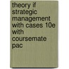 Theory If Strategic Management with Cases 10E with Coursemate Pac door Eric Hill