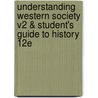 Understanding Western Society V2 & Student's Guide to History 12e door John P. McKay