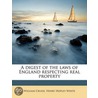 a Digest of the Laws of England Respecting Real Property Volume 5 door William Cruise