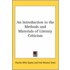 An Introduction To The Methods And Materials Of Literary Criticism
