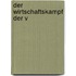 Der Wirtschaftskampf der V