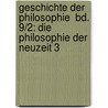 Geschichte der Philosophie  Bd. 9/2: Die Philosophie der Neuzeit 3 door Walter Jaeschke