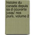 Histoire Du Canada Depuis Sa D Couverte Jusqu' Nos Jours, Volume 2