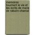 Memoires Touchant Le Vie Et Les Ecrits De Marie De Rabutin-Chantal