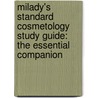Milady's Standard Cosmetology Study Guide: The Essential Companion door Milady Publishing Company