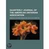 Quarterly Journal Of The American Unitarian Association (Volume 1) door American Unitarian Committee