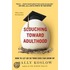 Slouching Toward Adulthood: How to Let Go So Your Kids Can Grow Up