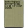 The Heinle Picture Dictionary Guided Tour Cd-Rom (British English) door Heinle