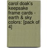 Carol Doak's Keepsake Frame Cards - Earth & Sky Colors: [Pack of 4] door Carol Doak