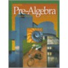 Glencoe Pre-Algebra: An Integrated Transition To Algebra & Geometry door William Leschensky