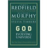 God and the Evolving Universe: The Next Steps in Personal Evolution door Michael Murphy