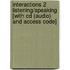 Interactions 2 Listening/speaking [with Cd (audio) And Access Code]