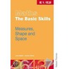 Maths The Basic Skills Measures, Shape & Space Worksheet Pack E1/E2 by June Phillips Haighton