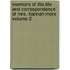 Memoirs of the Life and Correspondence of Mrs. Hannah More Volume 2