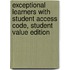 Exceptional Learners with Student Access Code, Student Value Edition