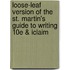 Loose-Leaf Version of the St. Martin's Guide to Writing 10e & Iclaim
