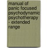 Manual of Panic Focused Psychodynamic Psychotherapy - Extended Range door Fredric N. Busch