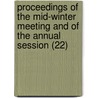Proceedings Of The Mid-Winter Meeting And Of The Annual Session (22) by Ohio State Bar Association Meeting