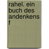 Rahel. Ein Buch des Andenkens f door Rahel Varnhagen