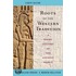 Roots Of The Western Tradition: A Short History Of The Ancient World