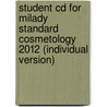 Student Cd For Milady Standard Cosmetology 2012 (Individual Version) by Milady
