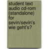 Student Text Audio Cd-rom (standalone) For Sevin/sevin's Wie Geht's? door Sevin