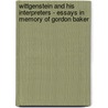Wittgenstein and His Interpreters - Essays in Memory of Gordon Baker door G. Kahane