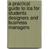 A Practical Guide to Lca for Students Designers and Business Managers