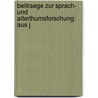 Beitraege Zur Sprach- Und Alterthumsforschung: Aus J door Michael Sachs