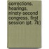 Corrections. Hearings, Ninety-second Congress, First Session (pt. 7b)