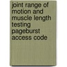 Joint Range of Motion and Muscle Length Testing Pageburst Access Code door William D. Bandy