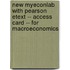 New MyEconLab with Pearson Etext -- Access Card -- for Macroeconomics