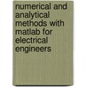 Numerical And Analytical Methods With Matlab For Electrical Engineers door William Bober