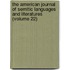 The American Journal Of Semitic Languages And Literatures (Volume 22)