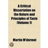 A Critical Dissertation on the Nature and Principles of Taste Volume 1