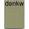 Denkw by Leopold Von Ranke
