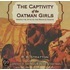 The Captivity Of The Oatman Girls: Among The Apache And Mohave Indians