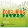 The Eco-Living Handbook: A Complete Green Guide for Your Home and Life door Sarah Callard