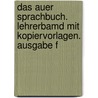 Das Auer Sprachbuch. Lehrerbamd mit Kopiervorlagen. Ausgabe f by Birgit Herdegen