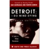 Detroit: I Do Mind Dying: A Study in Urban Revolution (Updated Edition) door Marvin Surkin