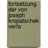 Fortsetzung der von Joseph Kropatschek verfa door Wilhelm G. Goutta