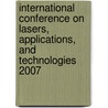 International Conference On Lasers, Applications, And Technologies 2007 by Vladislav Y. Panchenko
