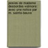 Posies De Madame Desbordes-Valmore: Avec Une Notice Par M. Sainte-Beuve