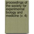 Proceedings Of The Society For Experimental Biology And Medicine (V. 4)