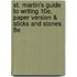 St. Martin's Guide to Writing 10e, Paper Version & Sticks and Stones 8e