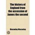 The History of England, from the Accession of James the Second Volume 6